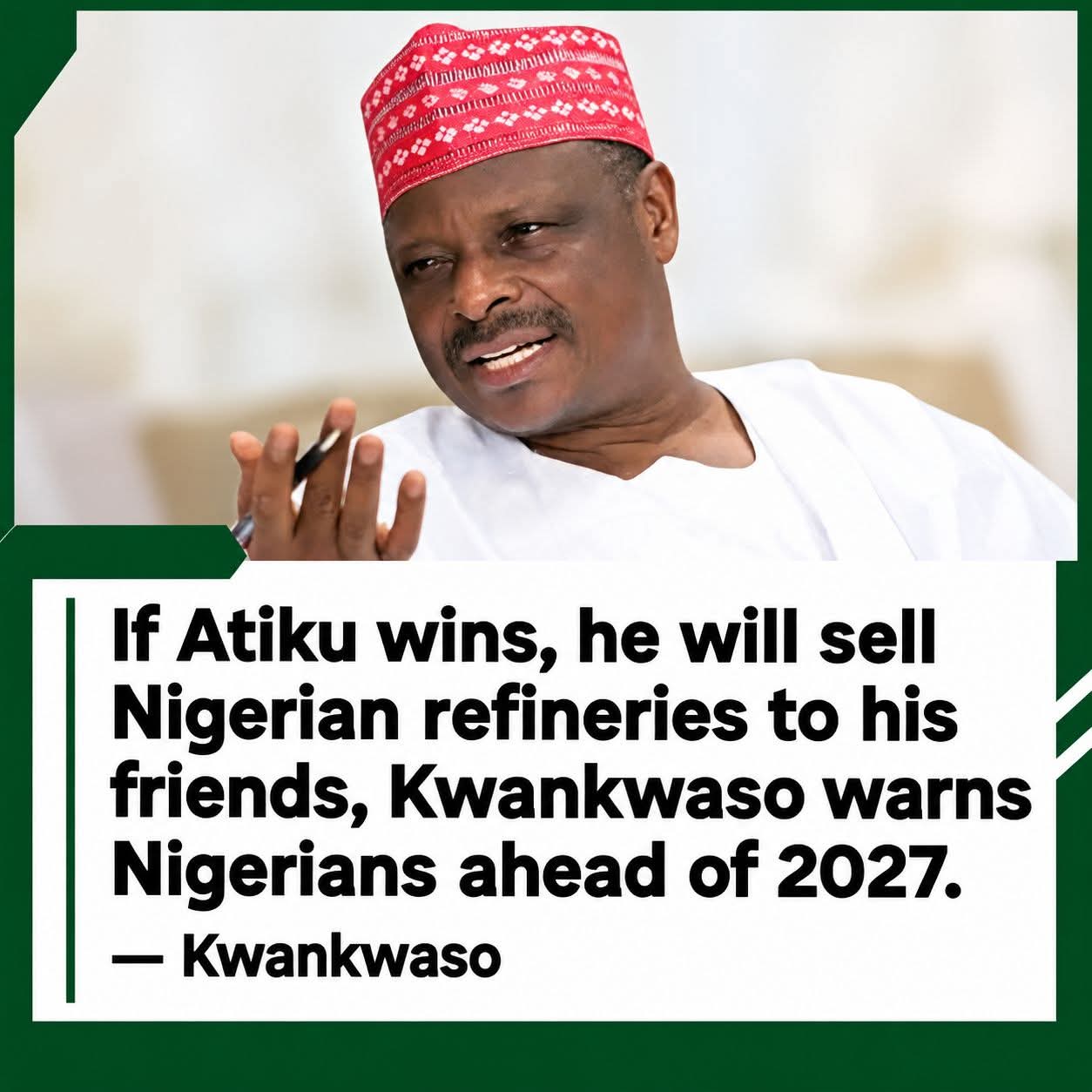 If Atiku Wins, He Will Sell Nigerian Refineries To His Friends – Kwankwaso Warns Nigerians Ahead Of 2027