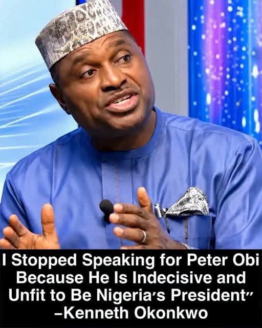 "I Stopped Speaking for Peter Obi Because He Is Indecisive and Unfit to Be Nigeria’s President" — Kenneth Okonkwo