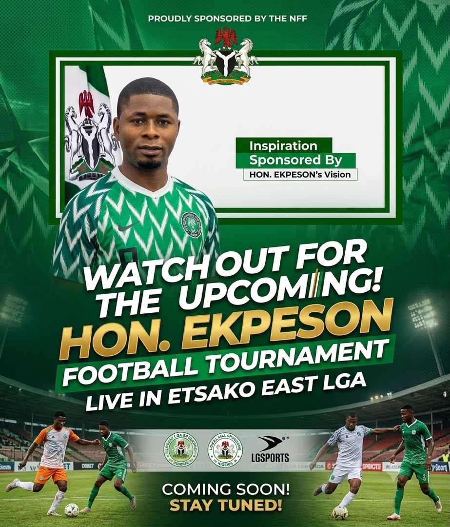 Sunny Ekpeson Remembers The Old Ways Of Uniting Communities, Discovering Stars and Grassroots Football with Landmark Etsako East Tournament